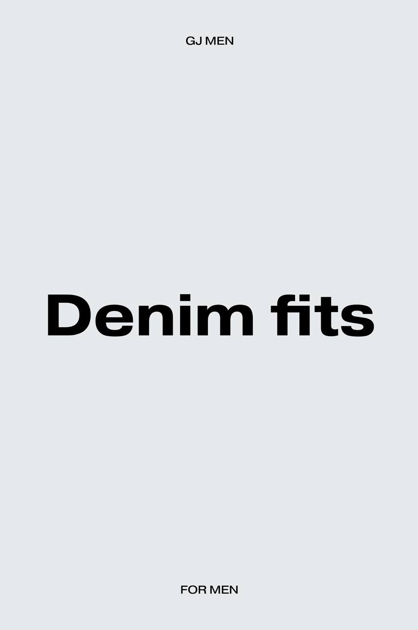 Denim fits for men by GJ