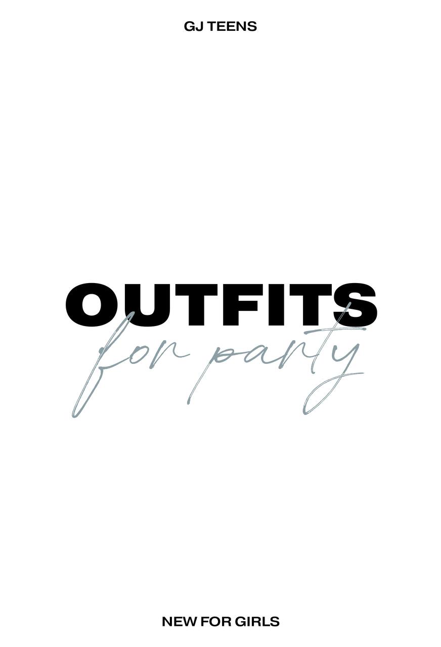 Party outfits by GJ Teens