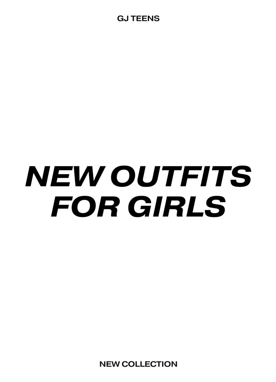 New outfits for girls by GJ Teens